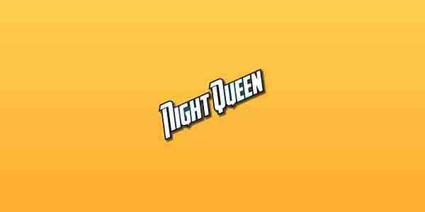 night-queen